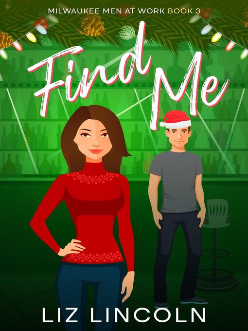 Title details for Find Me by Liz Lincoln - Available